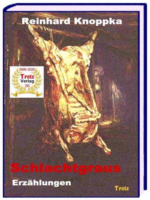 Title details for Schlachtgraus by Reinhard Knoppka - Available